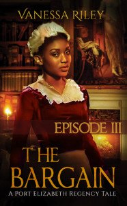 The Bargain by Vanessa Riley.