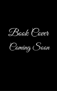 Book Cover Coming Soon