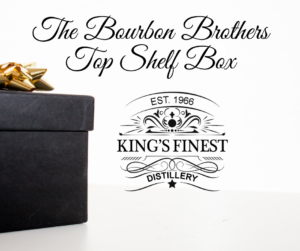 Bourbon Brothers Top Shelf Box